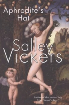 Image of Aphrodites Hat by Salley Vickers Hardback