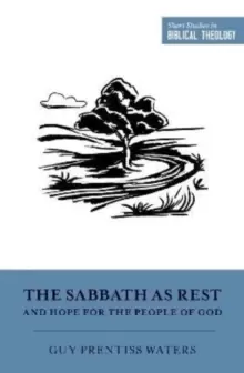 Image of The Sabbath as Rest and Hope for the People of God
