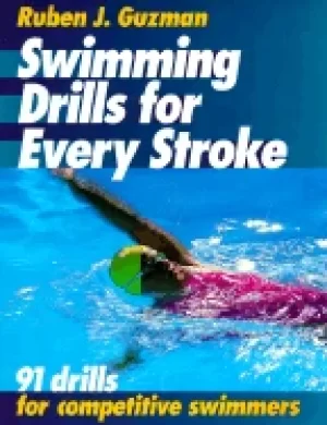 Image of swimming drills for every stroke guzman ruben j