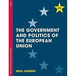 Image of The Government and Politics of the European Union by Neill Nugent (Paperback, 2017)