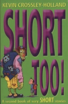 Image of Short Too by Kevin Crossley-Holland Paperback
