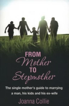 Image of From Mother to Stepmother by Joanna Collie Paperback