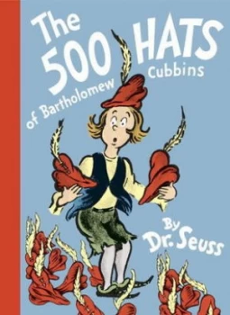 Image of The 500 Hats of Bartholomew Cubbins by Dr Seuss Hardback