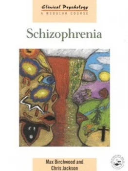 Image of Schizophrenia by Max Birchwood Paperback