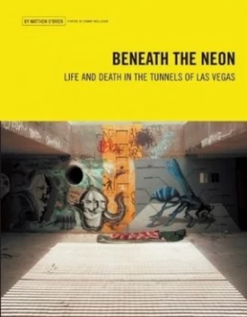 Image of Beneath the Neon by Matthew Obrien Paperback