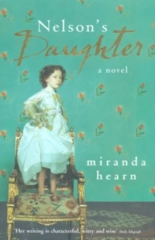 Image of Nelsons Daughter by Miranda Hearn Paperback
