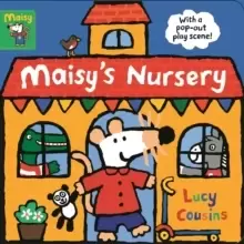 Image of Maisy's Nursery : With a pop-out play scene
