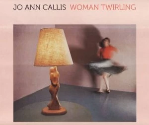 Image of Jo Ann Callis by Judith Keller Hardback