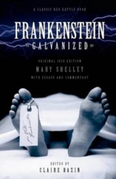 Image of Frankenstein Galvanised by Claire Bazin Paperback