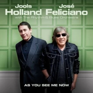 image of As You See Me Now by Jools Holland & Jose Feliciano CD Album