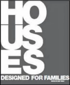 Image of Houses Designed for Families by Gary Takle Book