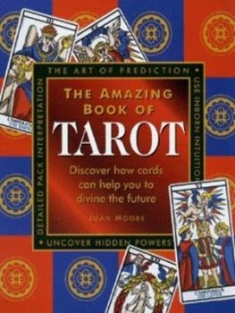 Image of The Amazing Book of Tarot and Card Prediction by Joan Moore Hardback