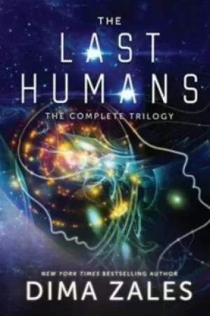 Image of The Last Humans Trilogy by Dima Zales