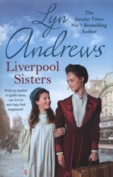 Image of Liverpool Sisters by Lyn Andrews Hardback
