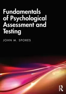 Image of Fundamentals of Psychological Assessment and Testing