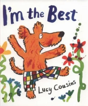 Image of Im the Best by Lucy Cousins Paperback