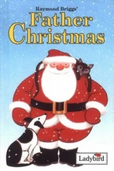 Image of Raymond Briggs Father Christmas by Ladybird Hardback