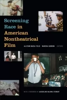 Image of Screening Race in American Nontheatrical Film