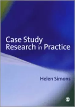 Image of Case study research in practice by Helen Simons
