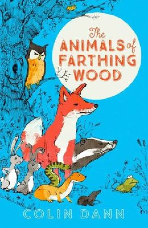 Image of The Animals of Farthing Wood by Colin Dann Book