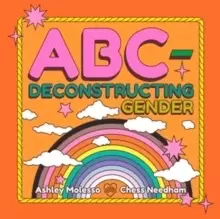 Image of ABC-Deconstructing Gender