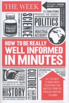 Image of How to Be Really Well Informed in Minutes by Steve Tribe Hardback