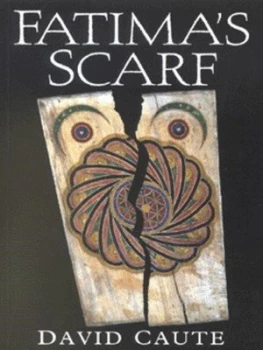 Image of Fatimas Scarf by David Caute Book
