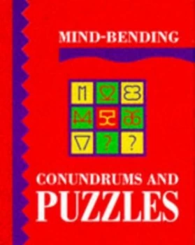 Image of Mind-Bending Classic Conundrums and Puzzles by Linley Clode and Nick Hoare and Simon Melhuish Book