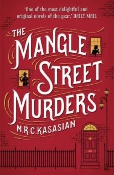 Image of The Mangle Street Murders by M.R.C. Kasasian Paperback