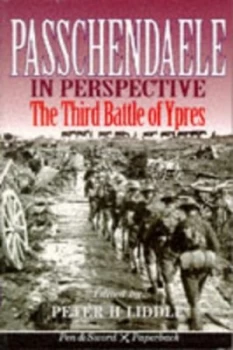 Image of Passchendaele in Perspective by Peter Liddle Paperback