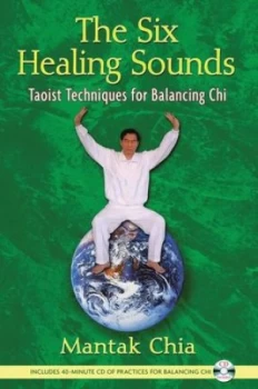 Image of The Six Healing Sounds by Mantak Chia Book