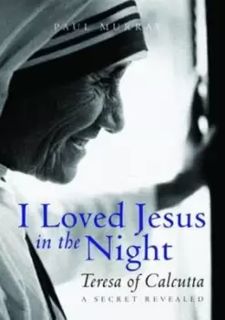Image of I loved Jesus in the night by Paul Murray
