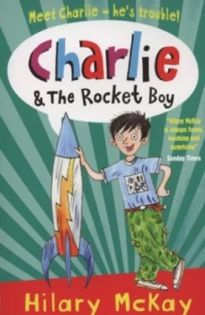 Image of Charlie and the Rocket Boy by Hilary Mckay Book