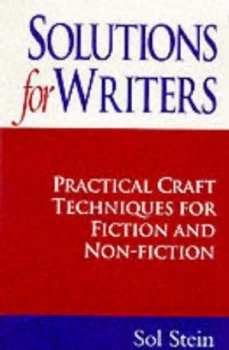 Image of Solutions for Writers by Sol Stein and Sol Stein Paperback