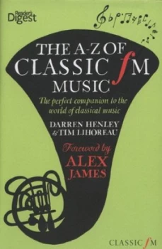 Image of The A-Z of Classic Fm Music by Darren Henley Hardback