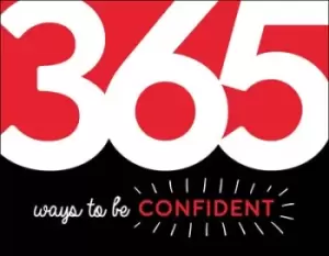 Image of 365 ways to be confident by