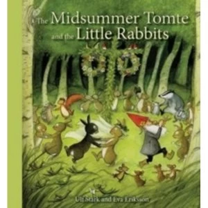 Image of The Midsummer Tomte and the Little Rabbits : A Day-by-day Summer Story in Twenty-one Short Chapters Hardcover