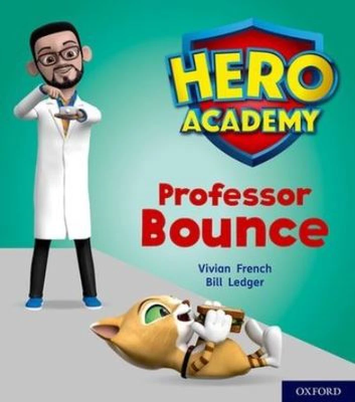 Image of Vivian French Hero Academy: Oxford Level 6, Orange Book Band: Professor Bounce Book Multi unisex