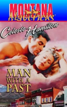 Image of Man with a Past by Celeste Hamilton Book