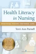 Image of health literacy in nursing providing person centered care