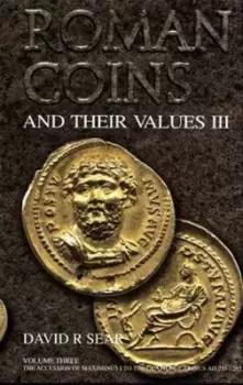 Image of Roman Coins and Their Values Volume 3 by David R. Sear