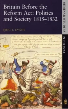 Image of Britain before the Reform Act by Eric Evans Paperback