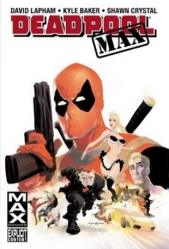 Image of Deadpool Max by Kyle Baker Hardback