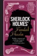 Image of sherlock holmes fiendish puzzles riddles enigmas and challenges inspired by