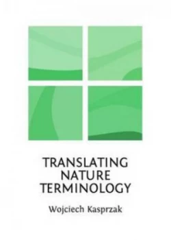 Image of Translating Nature Terminology by Wojciech Kasprzak Hardback
