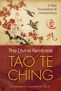 Image of divine feminine tao te ching a new translation and commentary