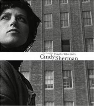 Image of The Complete Untitled Film Stills by Cindy Sherman Hardback