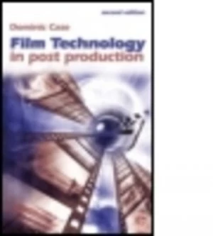 Image of Film Technology in Post Production by Dominic Case Paperback