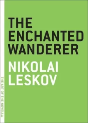 Image of The enchanted wanderer by Nikolai Leskov