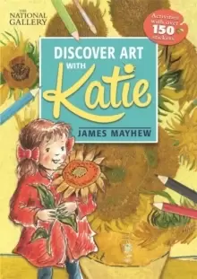 Image of The National Gallery Discover Art with Katie : Activities with over 150 stickers